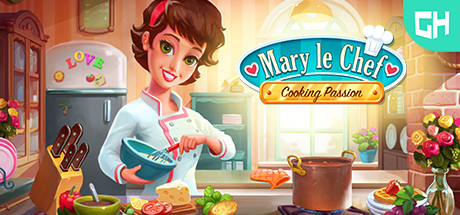 大厨玛丽：烹饪激情/Mary Le Chef – Cooking Passion