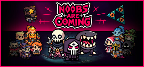 菜鸟来了/Noobs Are Coming