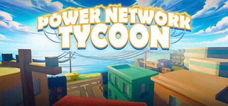电力网络大亨/Power Network Tycoon