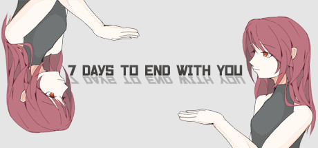 七天与你结束/7 Days to End with You