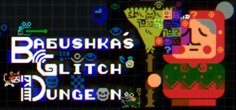 老奶奶清理魔法地窖/Babushka’s Glitch Dungeon