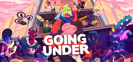 向下走/Going Under