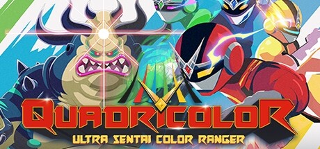 超级战队：色彩英雄/QUADRICOLOR: Ultra Sentai Color Ranger